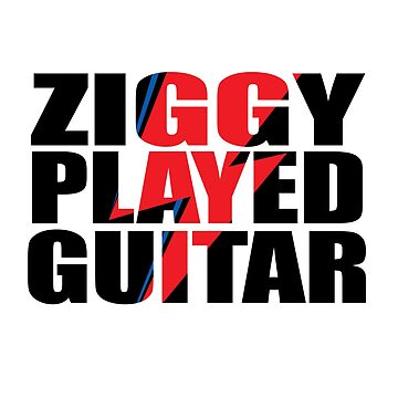 Artwork thumbnail, ZIGGY PLAYED GUITAR by artpopop