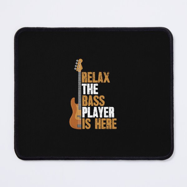 Item preview, Relax The Bass Player Is Here Gift Bassist Guitarist designed and sold by Captain Mood.