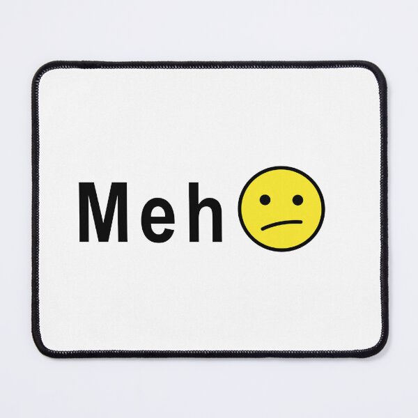 Item preview, Meh designed and sold by Merlyn Morris.