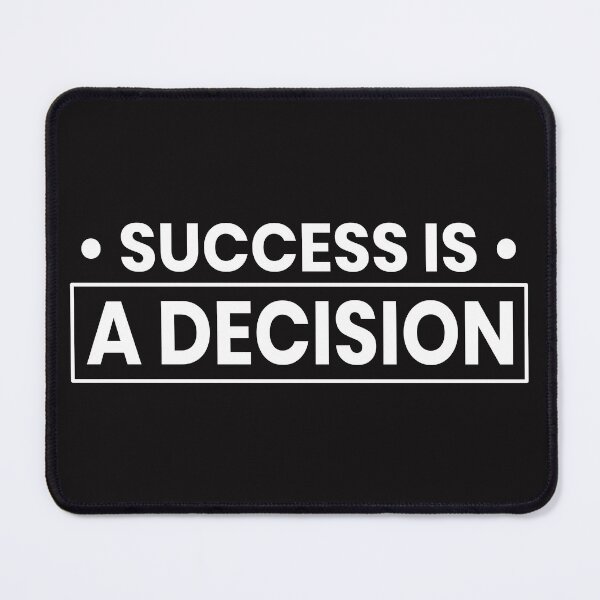 Item preview, Success is a decision designed and sold by BandiRock.