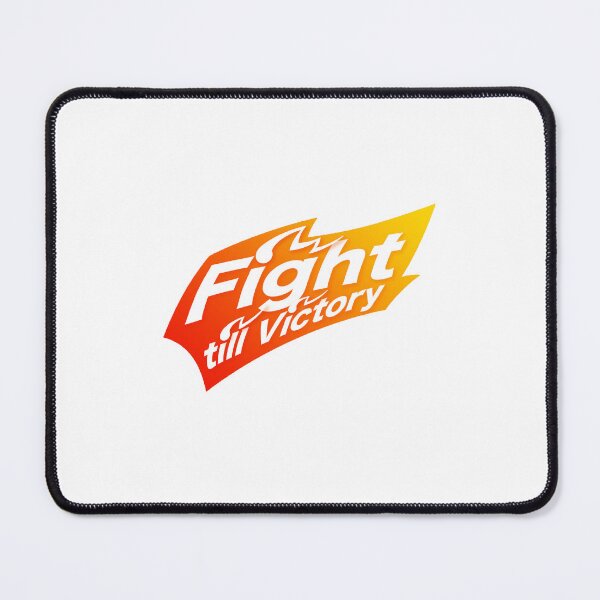 Item preview, fight till victory designed and sold by pbfirefly.