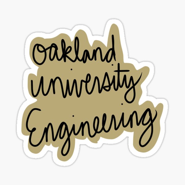 Item preview, oakland university engineering designed and sold by SirOrangeBoy.