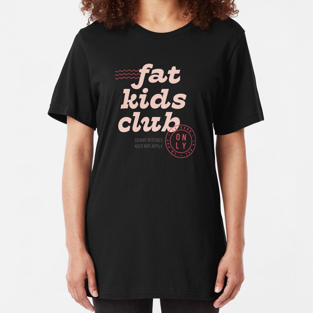 Fat Kids Club Slim Fit T-Shirt