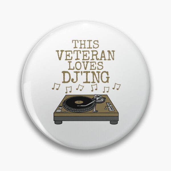 Item preview, This Veteran Loves DJ'ing, Music Producer Musician designed and sold by doodlerob.