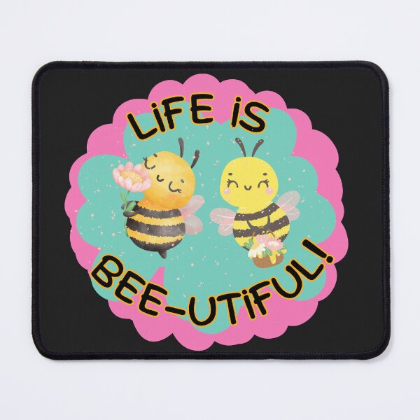 Item preview, Life is Beutiiful! Happy Bees Bee-utiful! designed and sold by LemonHorse.