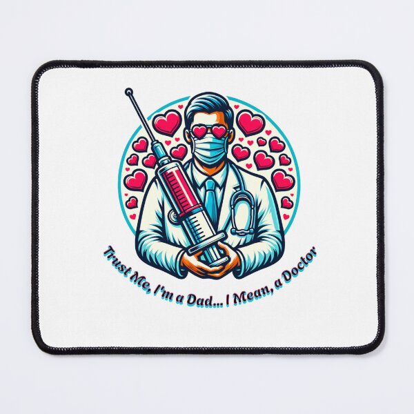 Item preview, Trustworthy Dad and Doctor: Healing with Heart, Humor, and a Gigantic Syringe designed and sold by CastilloDesings.