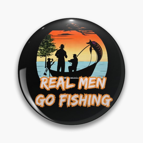 Item preview, REAL MEN GO FISHING designed and sold by Beatka1.