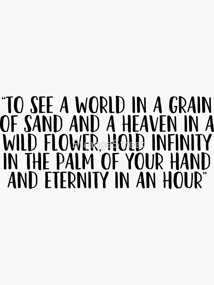 "To See A World In A Grain Of Sand / Quote Book Hipster" Sticker by