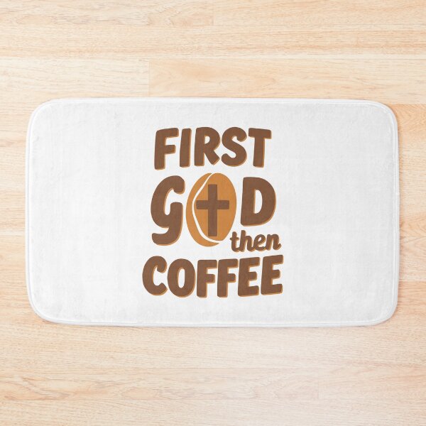 Item preview, First God Then Coffee! Coffee Worship designed and sold by PMCreative.