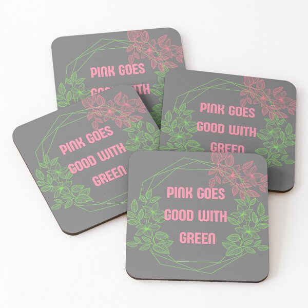 Item preview, Pink goes good with green - Wicked Quote designed and sold by MusicalCreator.