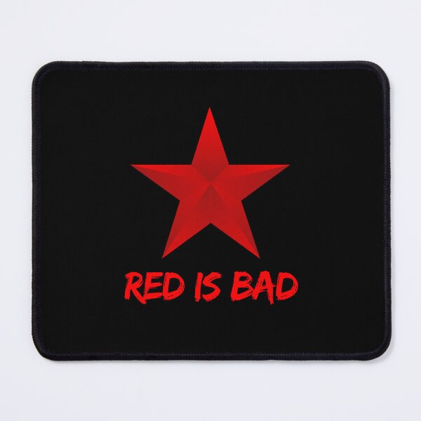 Item preview, Red is bad -  say no to communists! designed and sold by CleanDecor.