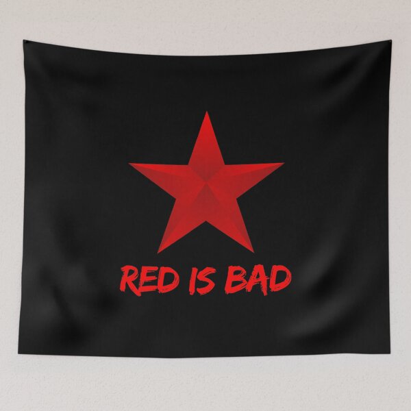 Item preview, Red is bad -  say no to communists! designed and sold by CleanDecor.