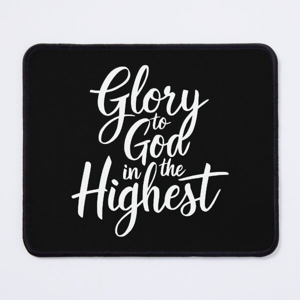 Item preview, Glory To God In The Highest! White Doxology designed and sold by PMCreative.