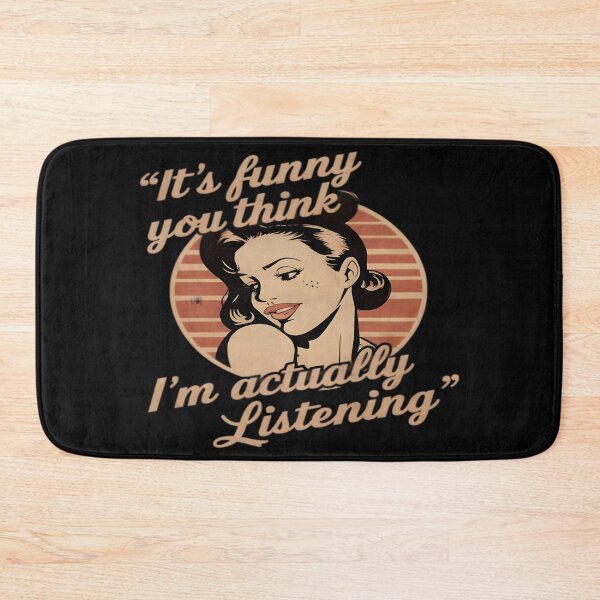 Item preview, It's Funny You Think I'm Actually Listening: Sassy Pop Art Quote designed and sold by Wishing-Wings.