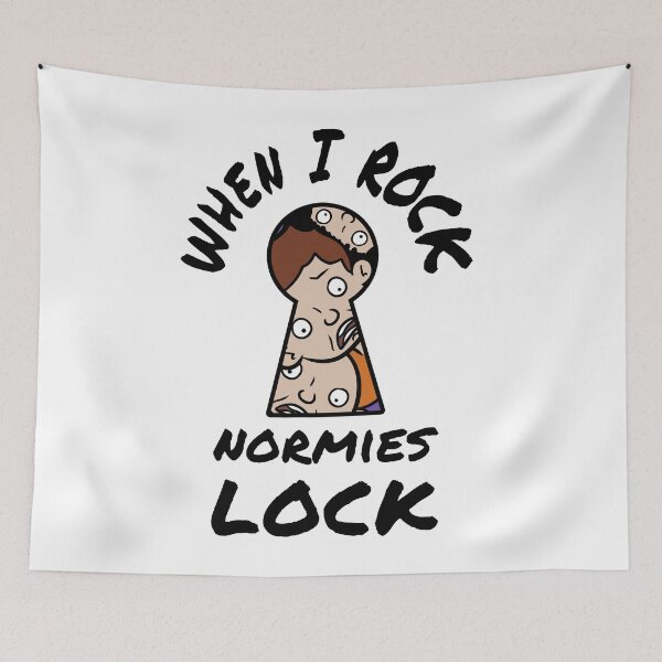 Item preview,  When I Rock Normies Lock, Quirky Character Design designed and sold by impressionofmel.
