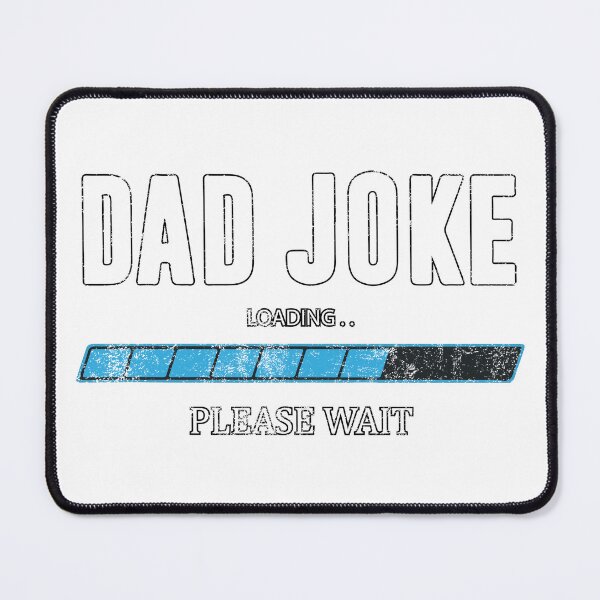 Item preview, Dad Joke Everymoment designed and sold by onimoletra.
