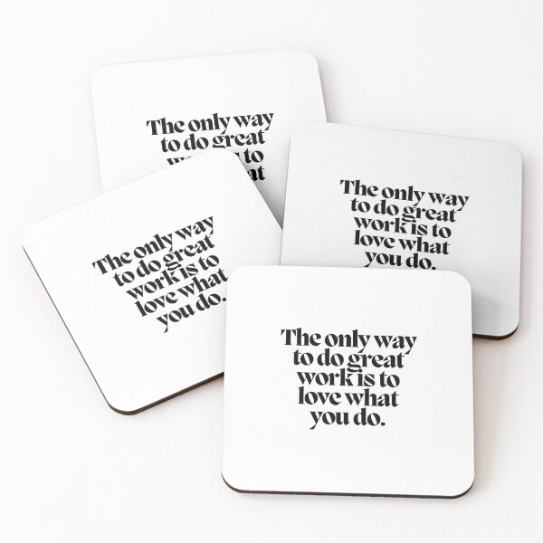 Item preview, The only way to do great work is to love what you do.  designed and sold by CharmStudio.