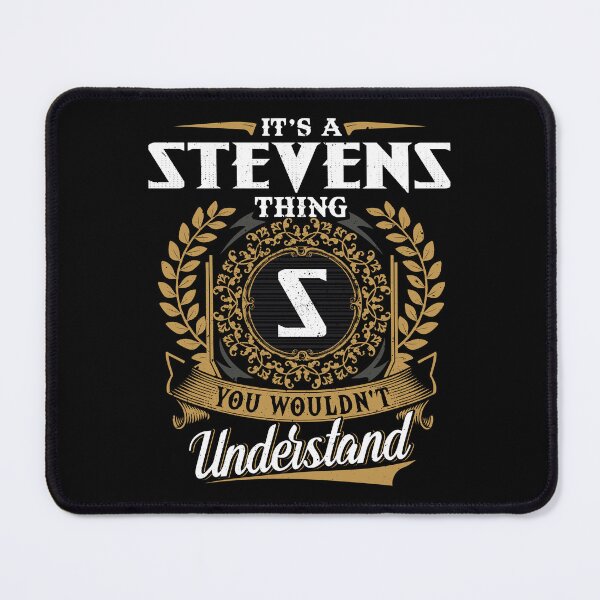 Item preview, It Is A Stevens Thing You Wouldnt Understand  designed and sold by Huck-me.