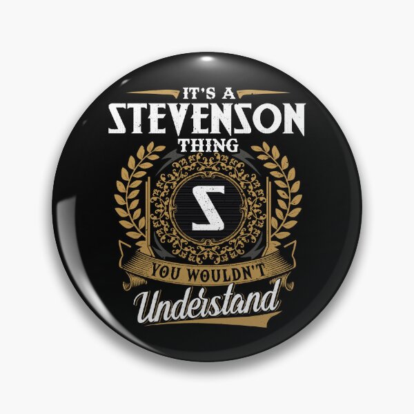 Item preview, It Is A Stevenson Thing You Wouldnt Understand  designed and sold by Huck-me.