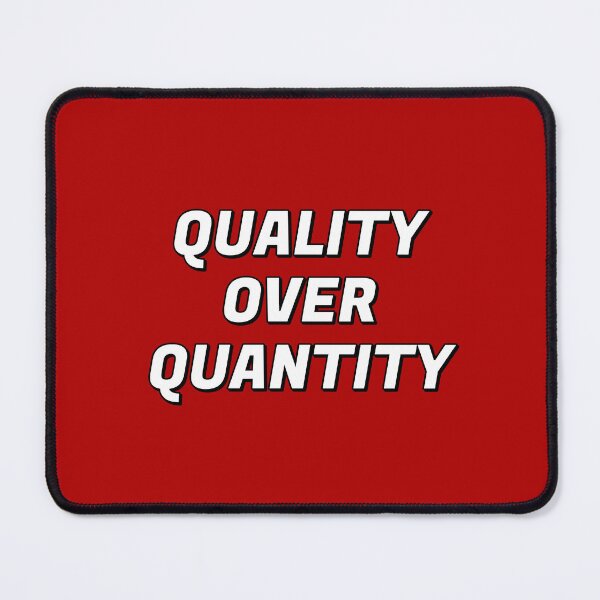 Item preview, Quality Over Quantity designed and sold by Inspirationmotivation.