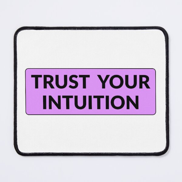 Item preview, Trust your intuition  designed and sold by Inspirationmotivation.