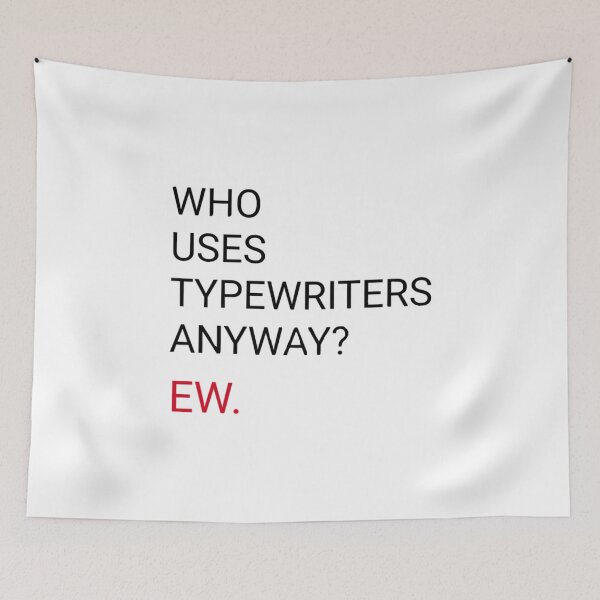Item preview, Who uses typewriters anyway? Yours sincerely. DESIGN designed and sold by RareCare.