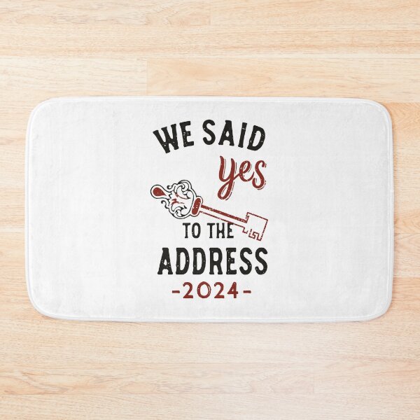Item preview, we said yes to the address 2024 designed and sold by EmeraldeaArt.