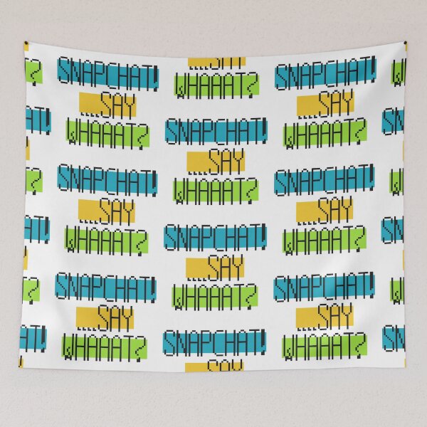 Item preview, Snapchat! ...Say Whaaat? designed and sold by MoMoJaJa.