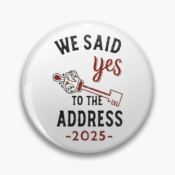 Item preview, we said yes to the address 2025 designed and sold by EmeraldeaArt.