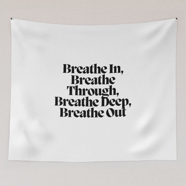 Item preview, Breathe In, Breathe Through, Breathe Deep, Breathe Out designed and sold by CharmStudio.