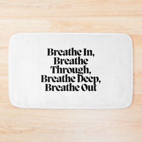 Item preview, Breathe In, Breathe Through, Breathe Deep, Breathe Out designed and sold by CharmStudio.