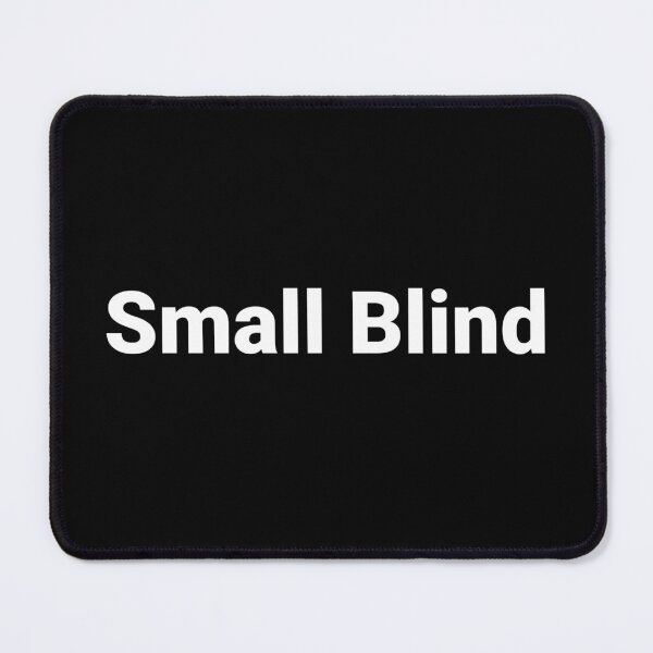 Item preview, Small Blind designed and sold by Text-based T-Shirts and Gifts.