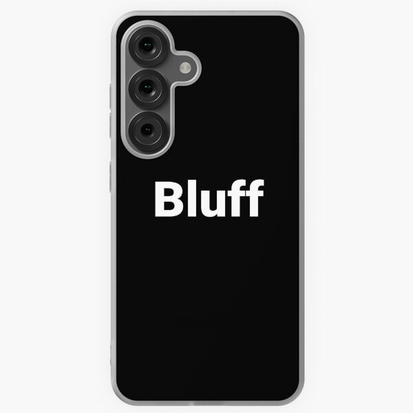 Item preview, Bluff designed and sold by Text-based T-Shirts and Gifts.