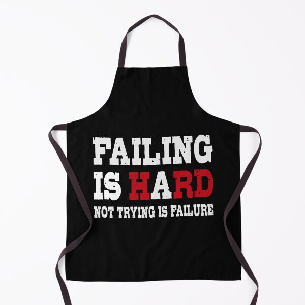 Item preview, Failing is hard - Not trying is failure designed and sold by HandicraftArt.