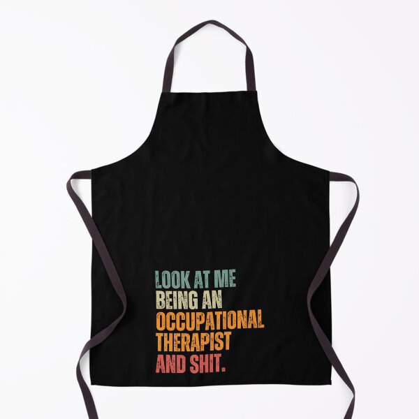 Aperçu de l'œuvre Vintage-Inspired "Look at Me Being an Occupational Therapist and Shit" Gift Design for New OTs créée et vendue par Blacki3.