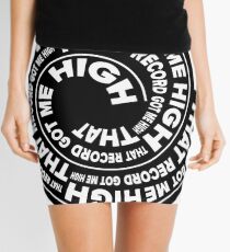 That Record Got Me High Podcast Logo Mini Skirt