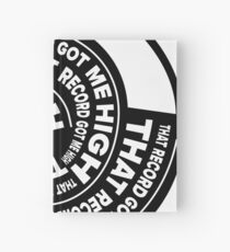 That Record Got Me High Podcast Logo Hardcover Journal