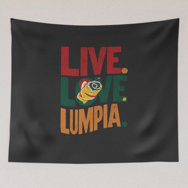 Aperçu de l'œuvre Live Love Lumpia Apparel, Fun Foodie Graphic Design, Cadeau parfait pour les amateurs de Lumpia, Vêtements décontractés pour tous les âges créée et vendue par Sir Meow Meow.