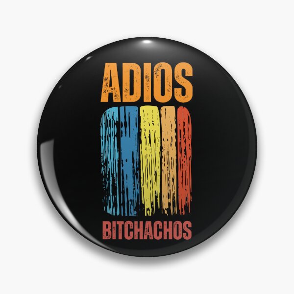 Item preview, Fun Vintage Style Gift: Adios Bitchachos designed and sold by Blacki3.
