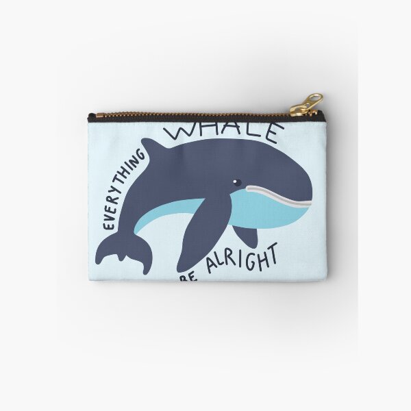 Item preview, everything whale be alright designed and sold by wild-thingsss.