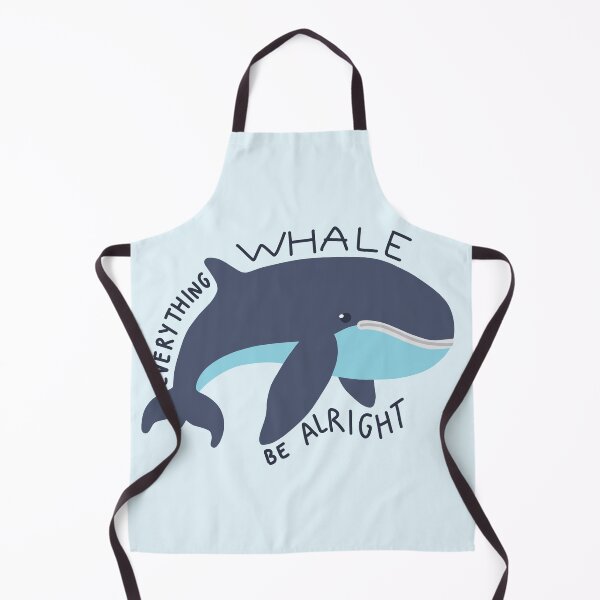 Item preview, everything whale be alright designed and sold by wild-thingsss.