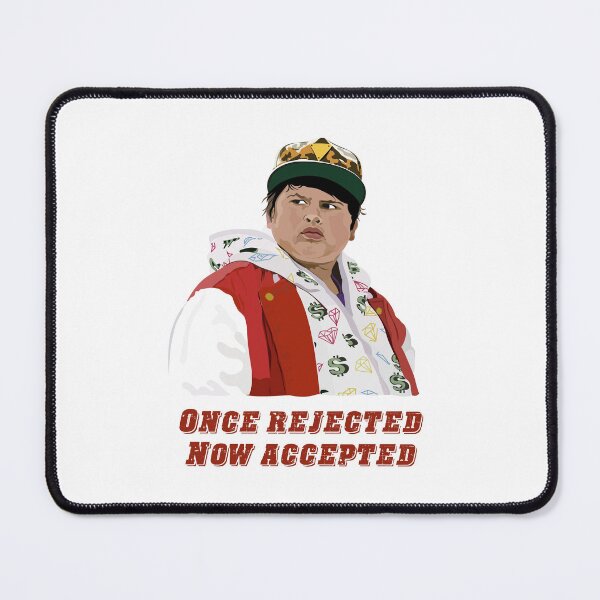 Item preview, Once rejected, now accepted, Ricky Baker, Hunt for the Wilderpeople, red designed and sold by wheatbeltdesign.