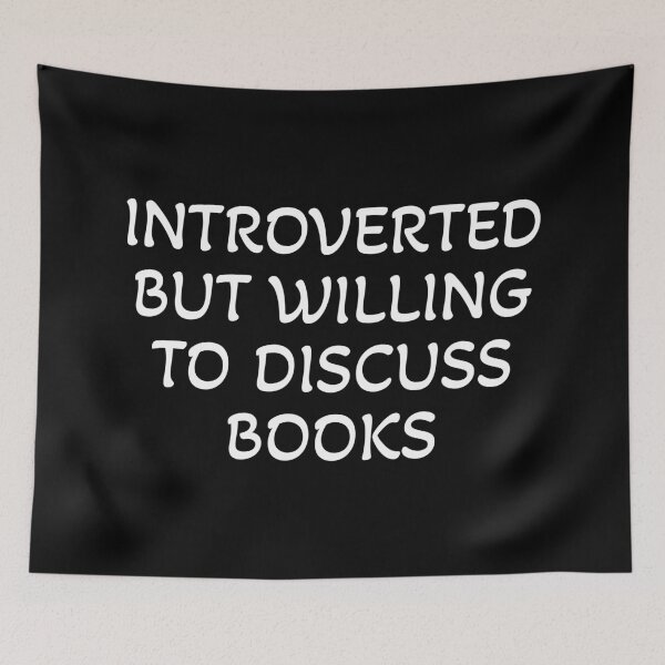 Item preview, Introverted but willing to discuss books designed and sold by Inspirationmotivation.
