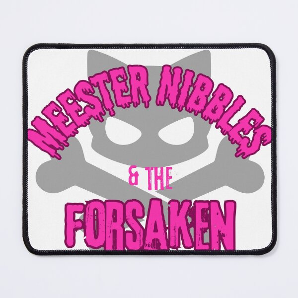 Item preview, Meester Nibbles and the Forsaken designed and sold by Tar Valon or Bust.