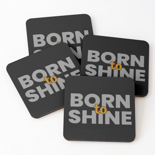 Item preview, Born to shine designed and sold by BandiRock.
