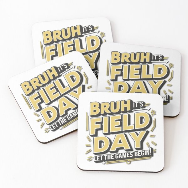 Item preview, Bruh It’s Field Day Let The Games Begin Premium designed and sold by SztylishDesigns.