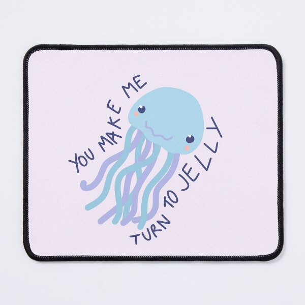 Item preview, you make me turn to jelly designed and sold by wild-thingsss.