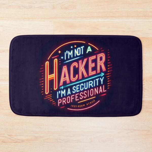 Item preview, I'm not a hacker I'm a Security Professional, typography, neon designed and sold by maxmaj.
