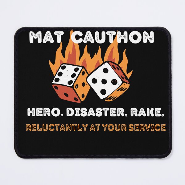 Item preview, Mat Cauthon, Disaster designed and sold by Tar Valon or Bust.