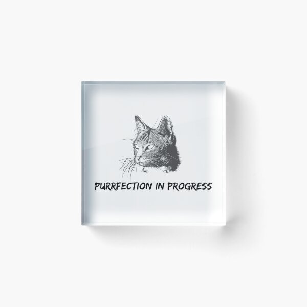 Item preview, Cat: Purrfection in Progress designed and sold by dalastore.